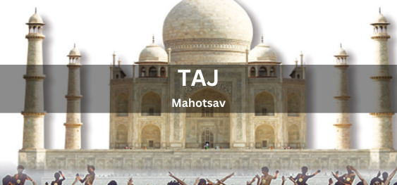 Taj Mahotsav [ताज महोत्सव]